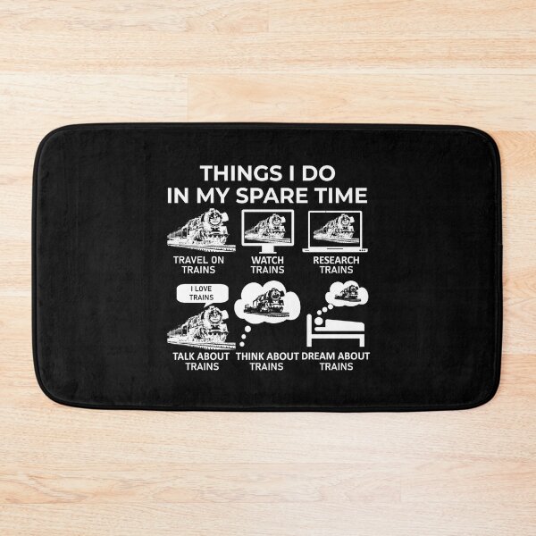Item preview, Things I Do In My Spare Time - Trains designed and sold by Bubble Co Clothing and Accessories.