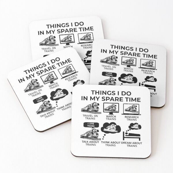 Item preview, Things I Do In My Spare Time - Trains designed and sold by Bubble Co Clothing and Accessories.