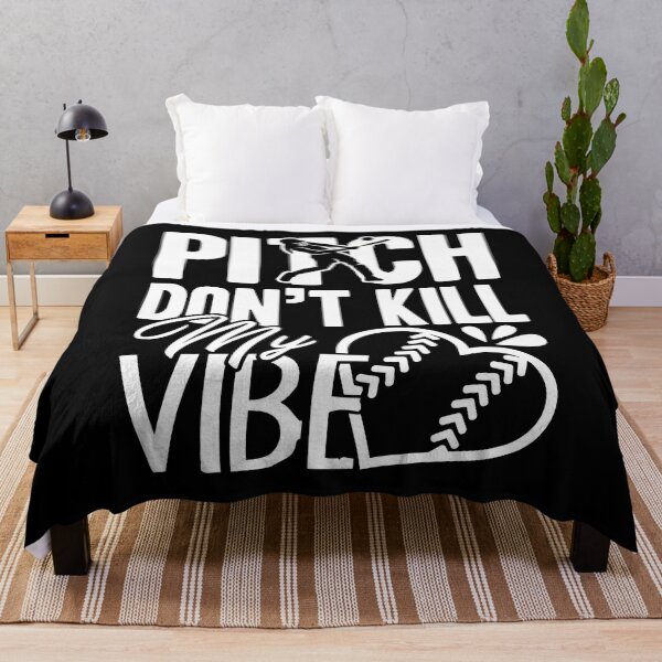 Item preview, Softball - Don't Kill My Vibe Softball designed and sold by UnknownArtistt.