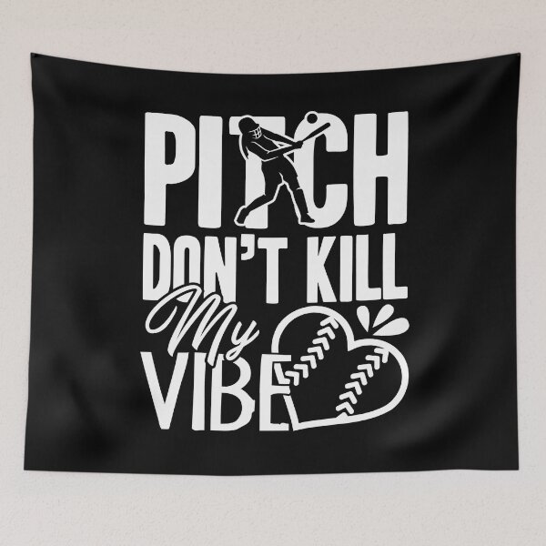 Item preview, Softball - Don't Kill My Vibe Softball designed and sold by UnknownArtistt.