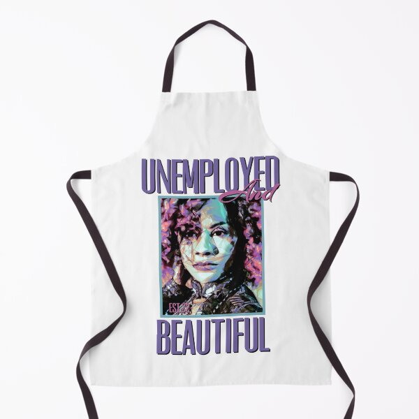 Item preview, UNEMPOLYED AND BEAUTIFUL designed and sold by GAADesignz.
