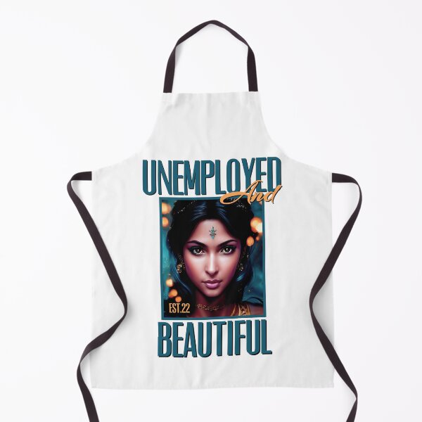 Item preview, UNEMPOLYED AND BEAUTIFUL designed and sold by GAADesignz.