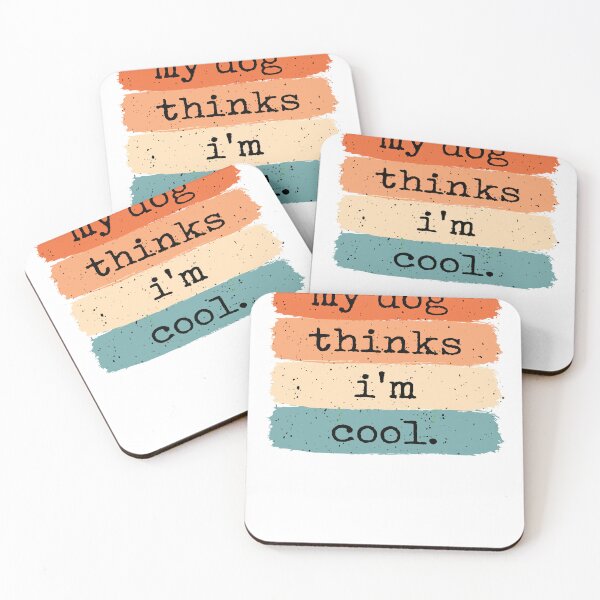 Item preview, Womens Men's Women's Novelty My Dog Thinks I'm Cool  designed and sold by DZRym.