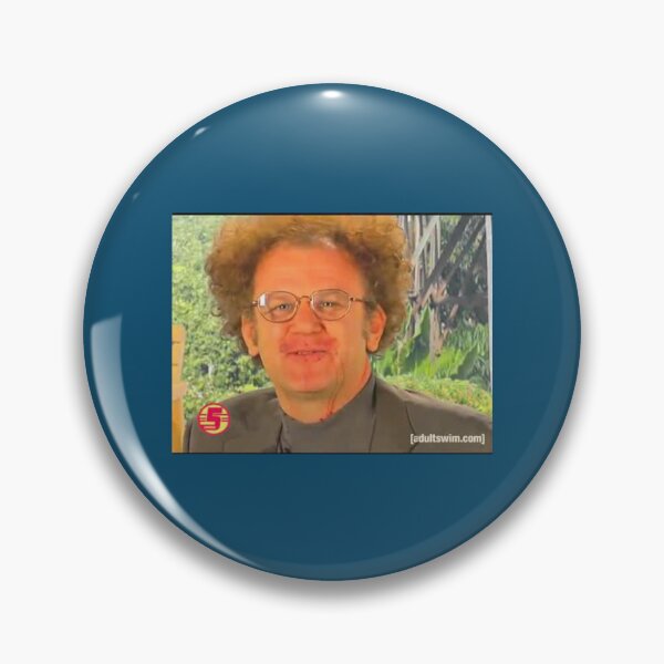 Item preview, dr steve brule sweetberrywine88 designed and sold by AmplifyDestrost.