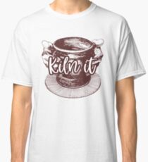KILN IT / Potter's Shirt Classic T-Shirt
