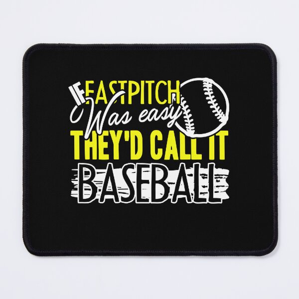 Item preview, Softball - If Fastpitch Was Easy designed and sold by UnknownArtistt.