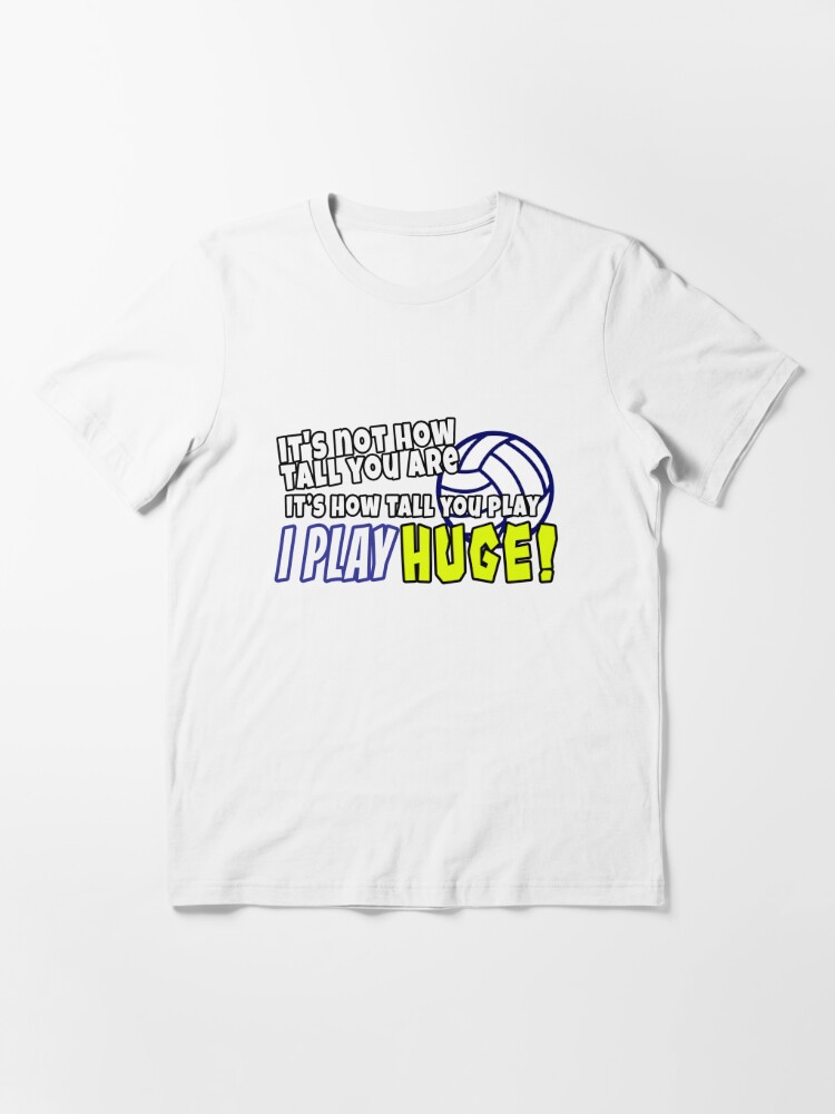 paperback om forladelse gradvist Funny Volleyball Sayings | Volleyball Player" Essential T-Shirt for Sale by  rainydaysstudio | Redbubble