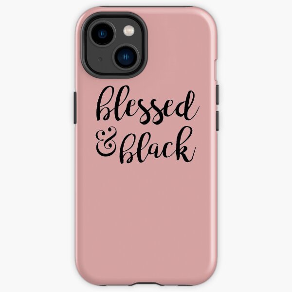 Blessed and Black iPhone Tough Case