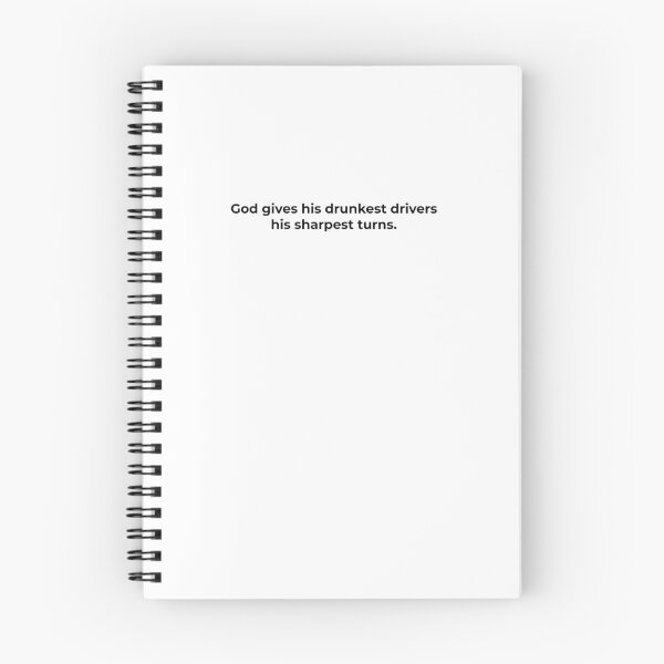 Item preview, God gives his drunkest drivers his sharpest turns. designed and sold by michaelcooneyan.