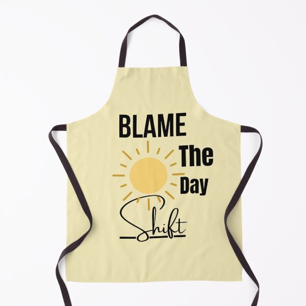 Item preview, Blame The Day Shift designed and sold by ffstyles.