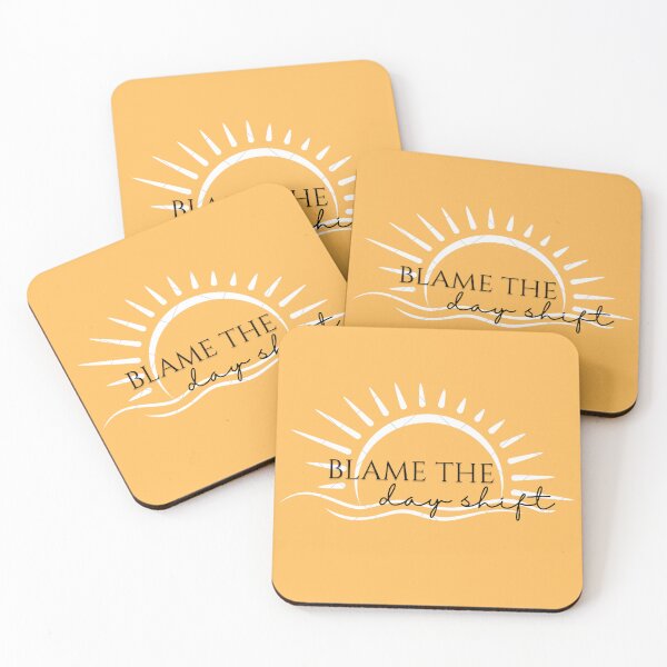 Item preview, Blame The Day Shift designed and sold by ffstyles.