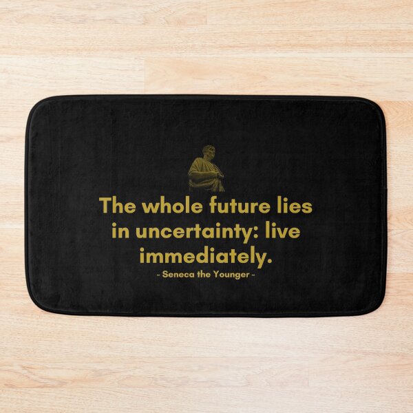Item preview, The whole future lies in uncertainty: live immediately. | Quotes from Seneca | Motivational Quote designed and sold by Philosopherous.