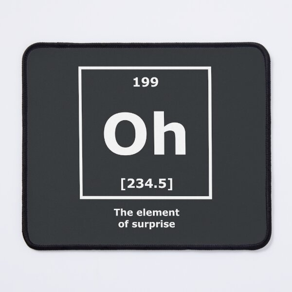 Item preview, The element of surprise [Oh] (white) designed and sold by SolidEarthArt.