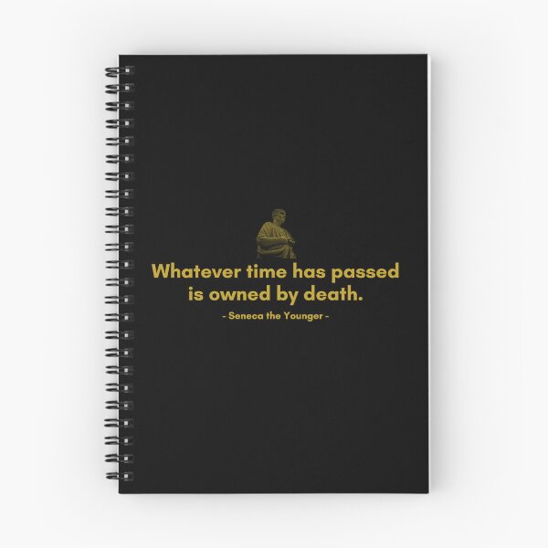 Item preview, Whatever time has passed is owned by death. | Quotes from Seneca | Motivational Quote designed and sold by Philosopherous.