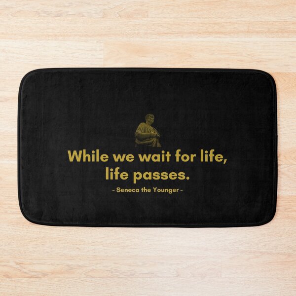 Item preview, While we wait for life, life passes. | Quotes from Seneca | Motivational Quote designed and sold by Philosopherous.