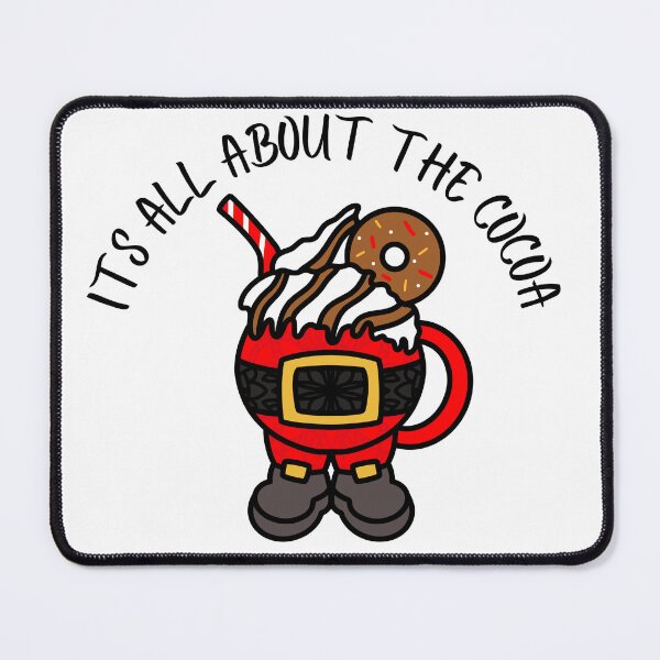 Item preview, It's All About The Cocoa designed and sold by slicksdesigns.