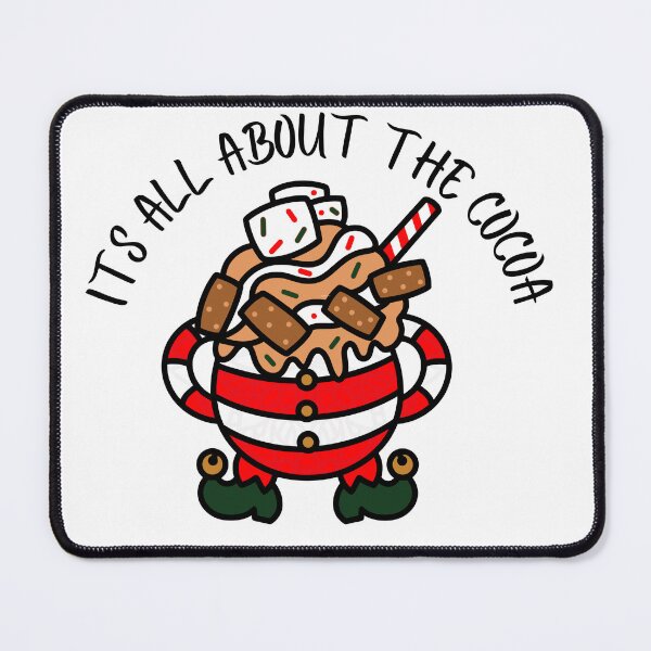 Item preview, It's All About The Cocoa designed and sold by slicksdesigns.