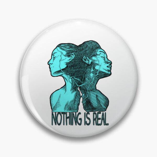 Item preview, Nothing Is Real designed and sold by Ngraved06.