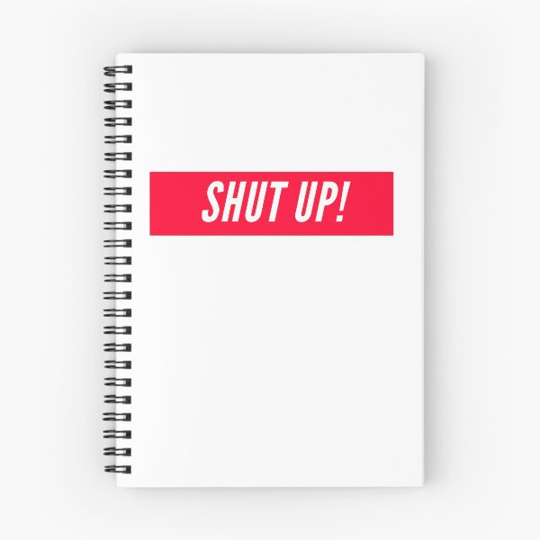 Item preview, SHUT UP! designed and sold by boldstuffshop.