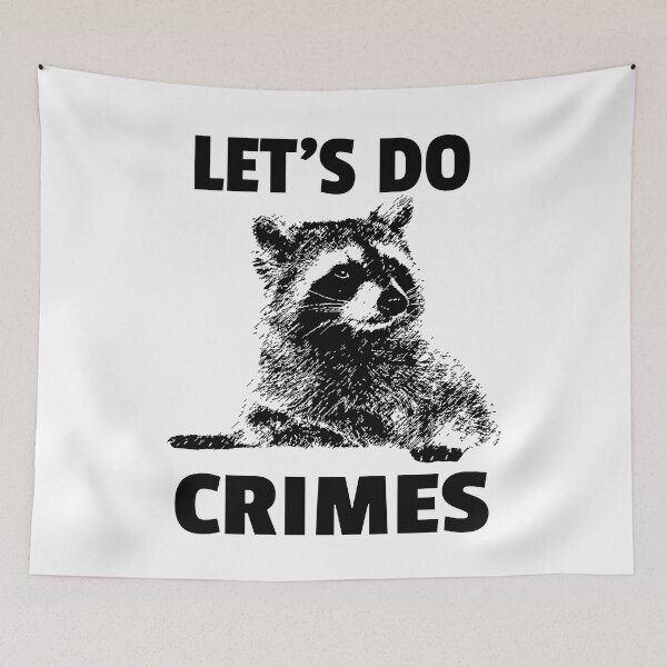 Item preview, Let's Do Crimes - funny raccoon Lover designed and sold by Raiko-art.
