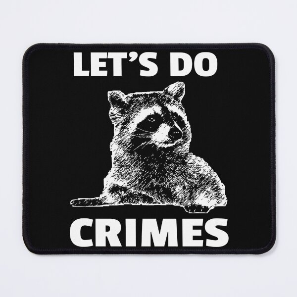 Item preview, Let's Do Crimes - funny raccoon Lover designed and sold by Raiko-art.