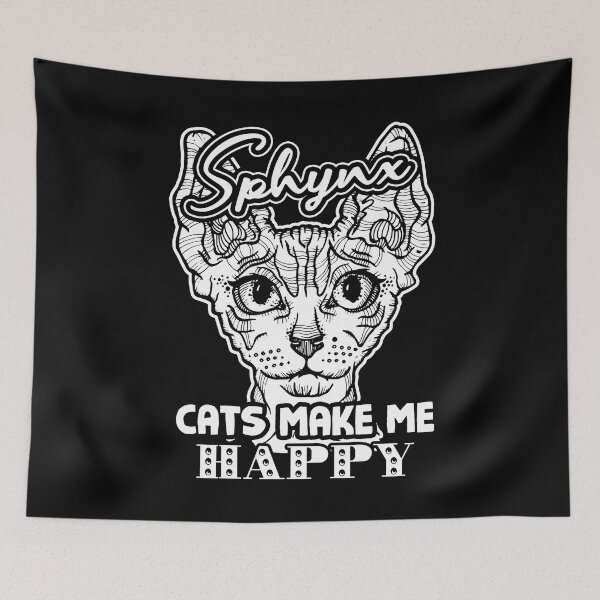 Item preview, Sphynx Cats Make Me Happy designed and sold by UnknownArtistt.
