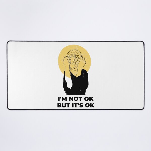 Item preview, I am not Ok but It 's OK 2 designed and sold by yphien.