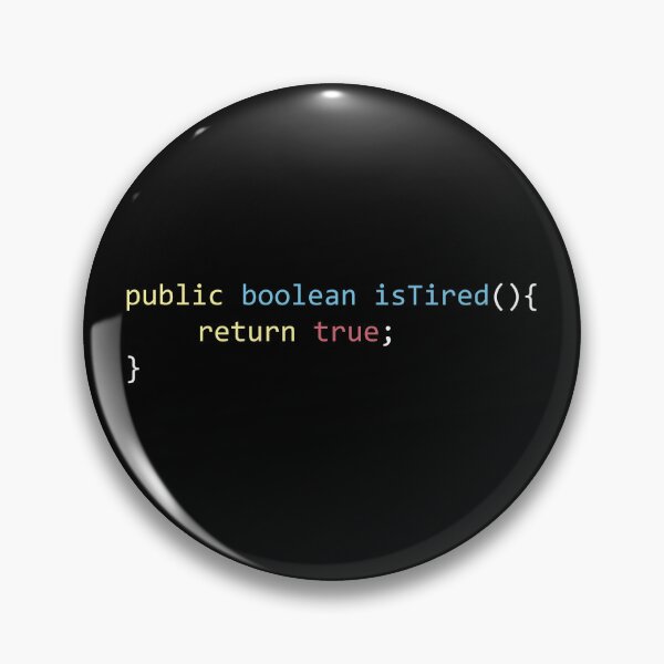 Item preview, Java Code Pun isTired() method designed and sold by Alicia-Lee.