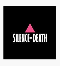 SILENCE = DEATH Photographic Print