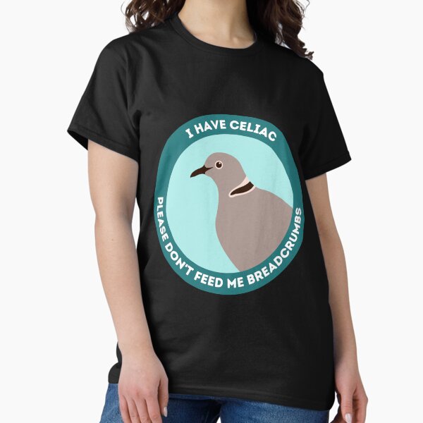 Item preview, I have Celiac Please Don't Feed Me Gluten designed and sold by GoodMoodFood.