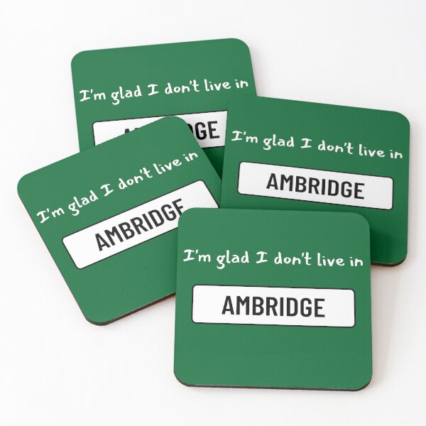 Item preview, I'm glad I don't live in Ambridge designed and sold by WonkeyCreations.