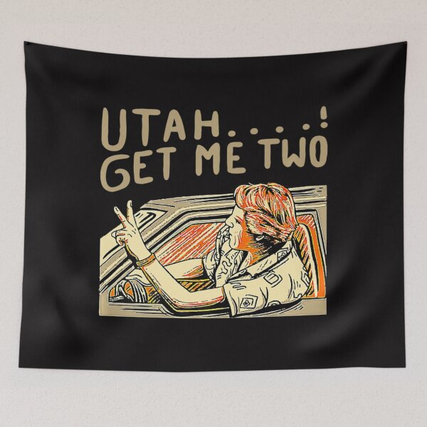 Item preview, Utah Get Me Two Quote Retro designed and sold by danisacookie.