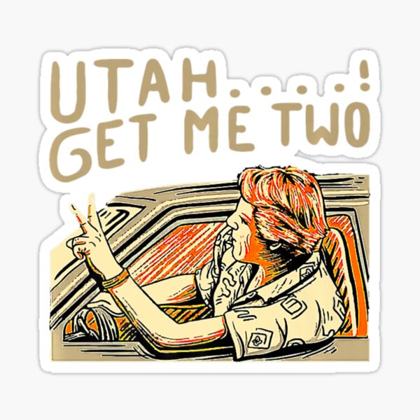 Item preview, Utah Get Me Two Quote Retro designed and sold by danisacookie.