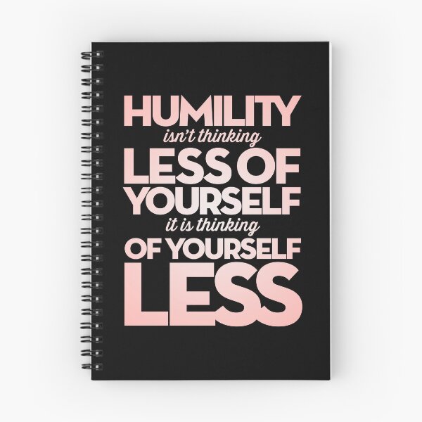 Item preview, Humility isn't thinking less of yourself v.4 designed and sold by x1brett.