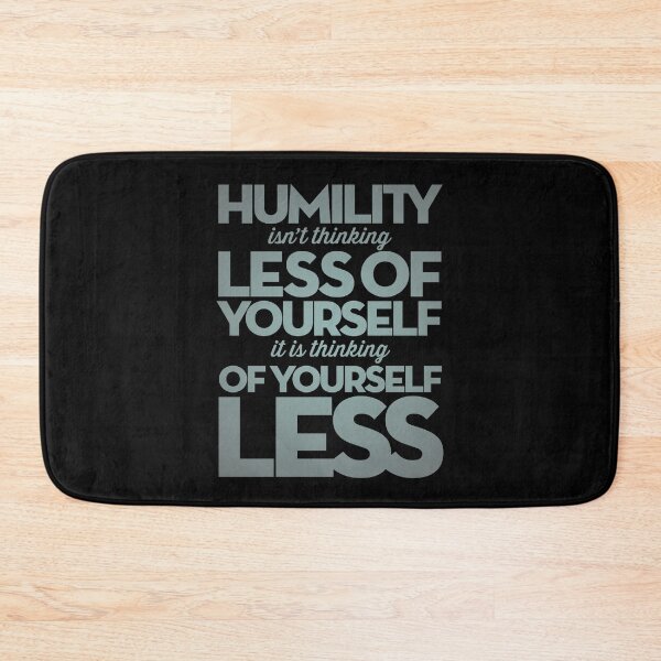 Item preview, Humility isn't thinking less of yourself v.5 designed and sold by x1brett.