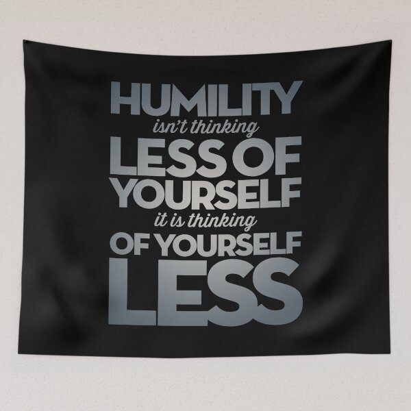 Item preview, Humility isn't thinking less of yourself v.6 designed and sold by x1brett.