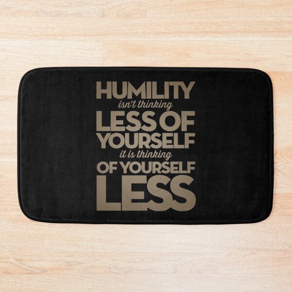 Item preview, Humility isn't thinking less of yourself v.7 designed and sold by x1brett.