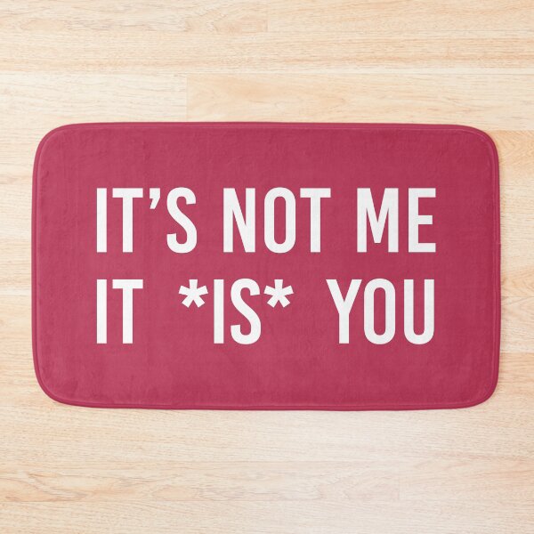 Item preview, It’s not me. It is you (color of the year) designed and sold by MbyMorganK.