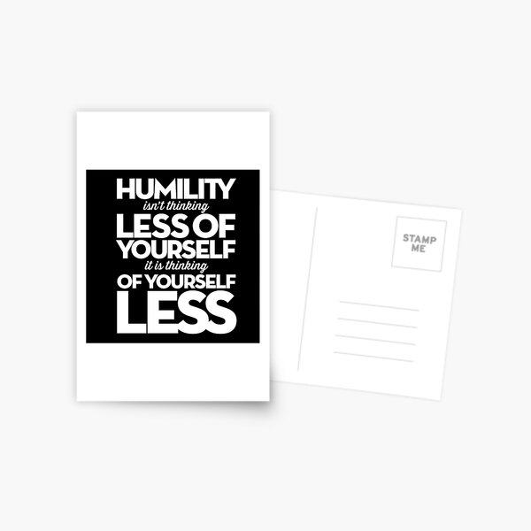 Item preview, Humility isn't thinking less of yourself v.9 designed and sold by x1brett.