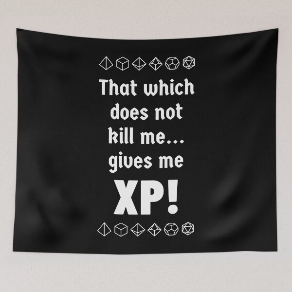 Item preview, That which does not kill me... gives me XP! designed and sold by ShirtBricks.