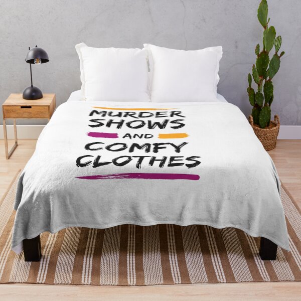 Item preview, Murder Shows And Comfy Clothes, funny Murder Shows lovers gift designed and sold by shopytee ⭐ ⭐ ⭐ (11k).