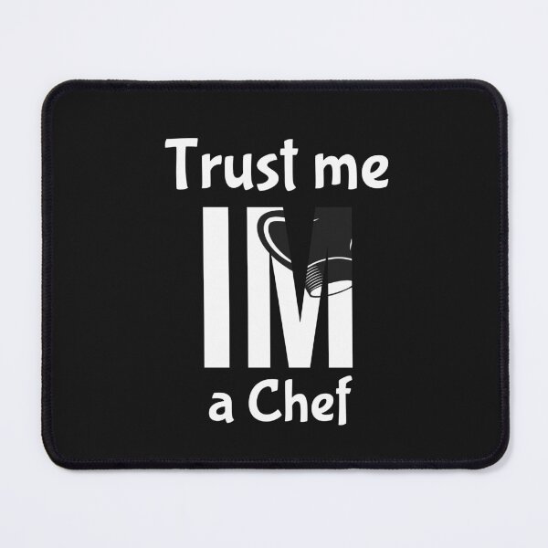 Item preview, Trust me, im a chef designed and sold by AboutIm4U.
