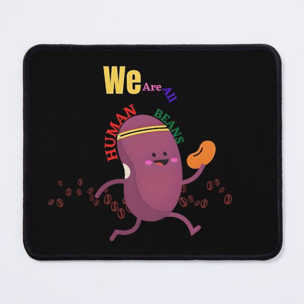 Item preview, We are all human beans together  designed and sold by Season's  Store.