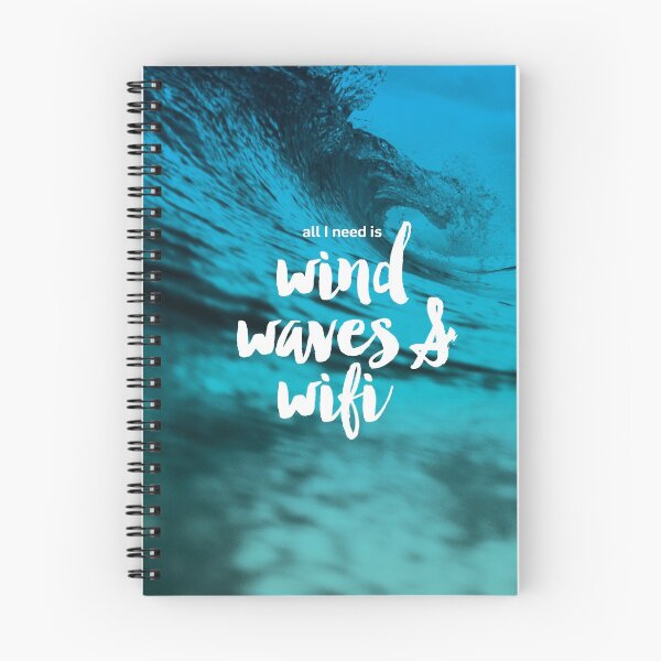 Item preview, All I need is Wind, Waves and Wifi designed and sold by wakeupstoked.
