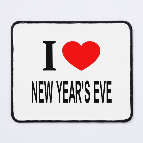 Item preview, I ❤️ NEW YEAR'S EVE I LOVE NEW YEAR'S EVE I HEART NEW YEAR'S EVE designed and sold by usernamenaijan.
