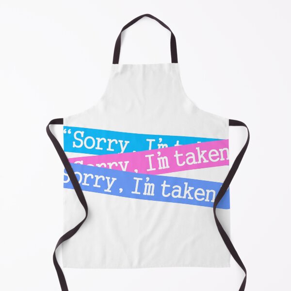 Item preview, Sorry im taken designed and sold by ARTSYILA.