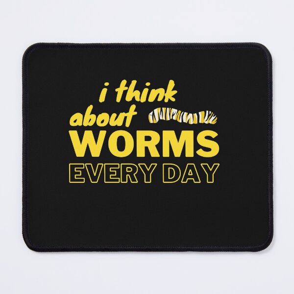 Item preview, i think about worms every day designed and sold by thorfinnshop.