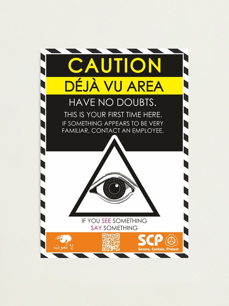 Deja Vu Area - SCP WARNING&rdquo; Photographic Print for Sale by 