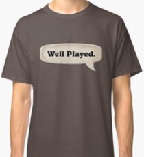 Well Played Emote Classic T-Shirt