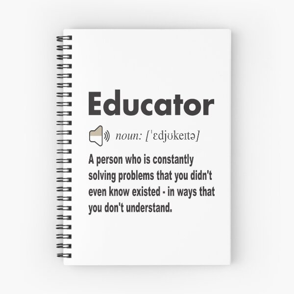 Item preview, Educator Funny Definition Dictionary saying : A person who is constantly solving problems that you didn't even know existed - in ways that you don't understand designed and sold by Mannoucha ⭐⭐⭐⭐⭐ ( 1,978 reviews ).